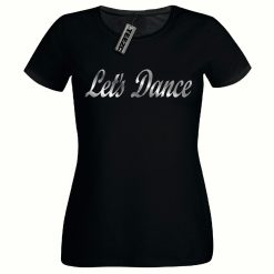 Let's Dance t shirt, Ladies Fitted t shirt, Silver Print Women's Tee Shirt