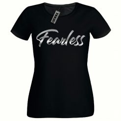 Fearless t shirt, Ladies Fitted t shirt, Silver Print Women's Tee Shirt