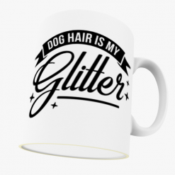 Dog Quote Ceramic Mug gift 11