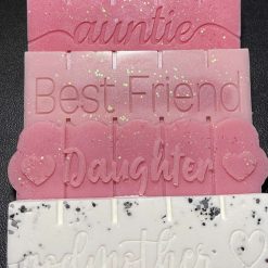 A - Special Women In Your Life Wax Melt Snap Bars