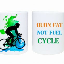 Cycling lover mug gift burn fat male female cyclist not fuel design 1