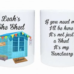 She Shed I'll be in my shed personalised mug gift