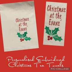 Personalised Embroidered Tea Towel Christmas Holly Design
