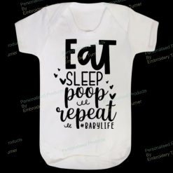 Eat Sleep Poop Repeat Babylife