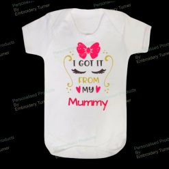 I Got It From  My Mummy