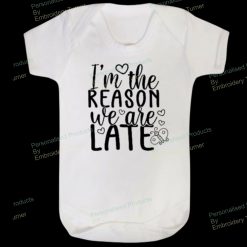 I'm The Reason We Are Late