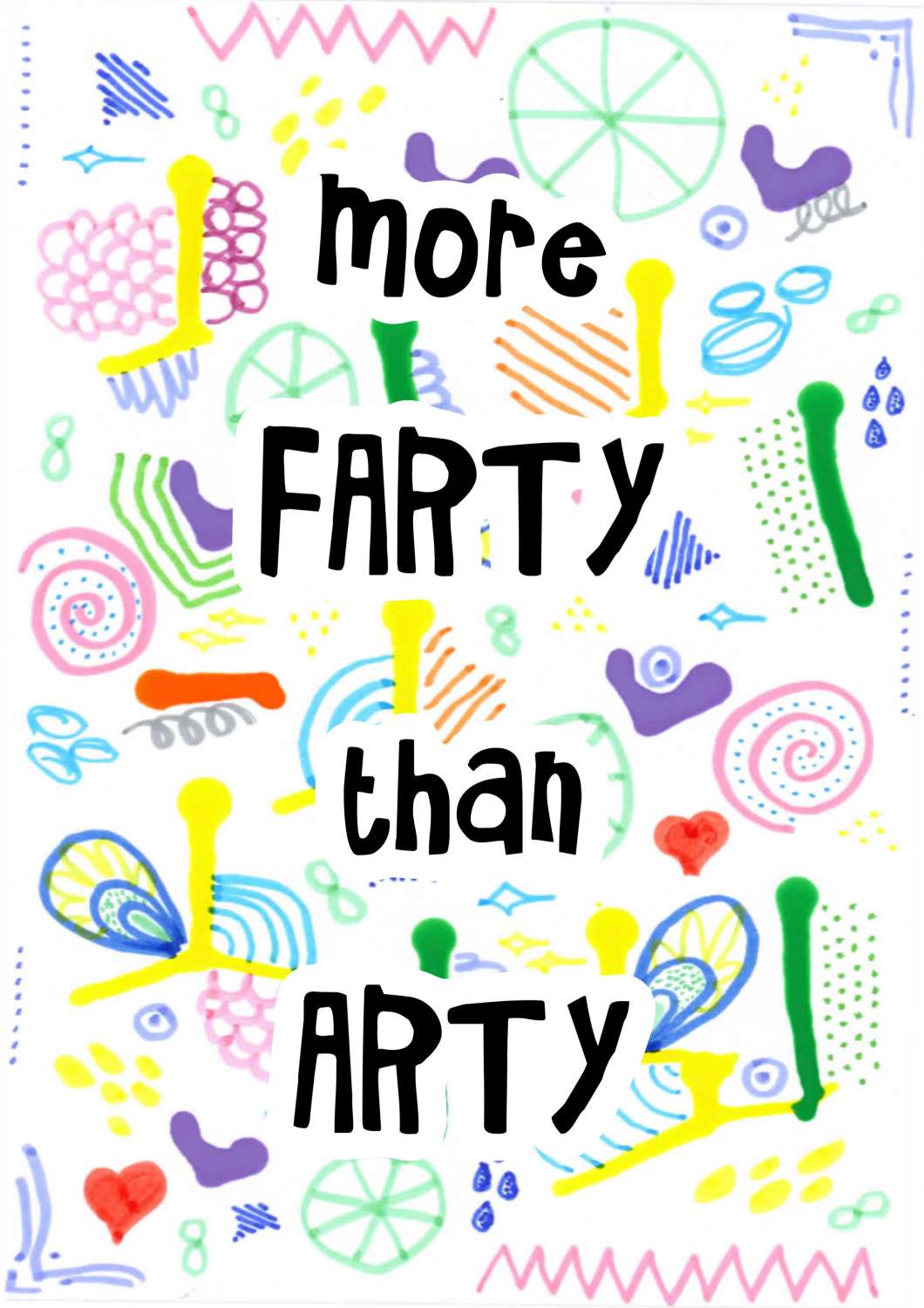 More Farty than Arty More Farty than Arty