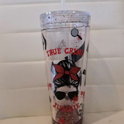 True crime junkie snowglobe tumbler