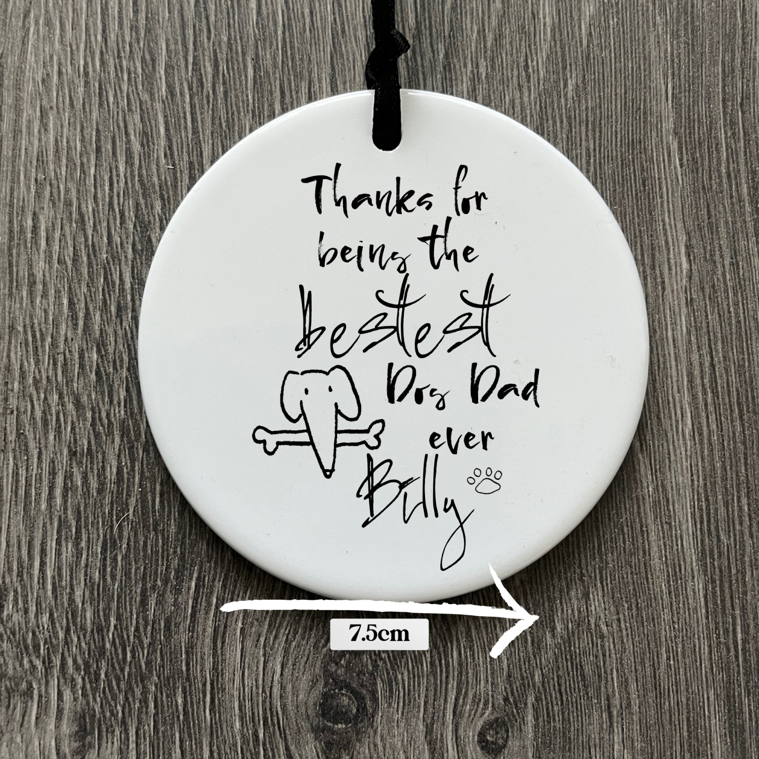 Best dog Dad gift for Fathers Day, Personalised keepsake gift for Dad, Gift from dog, Hanging ceramic ornament, Letterbox gift for him Best dog Dad gift for Fathers Day, Personalised keepsake gift for Dad, Gift from dog, Hanging ceramic ornament, Letterbox gift for him