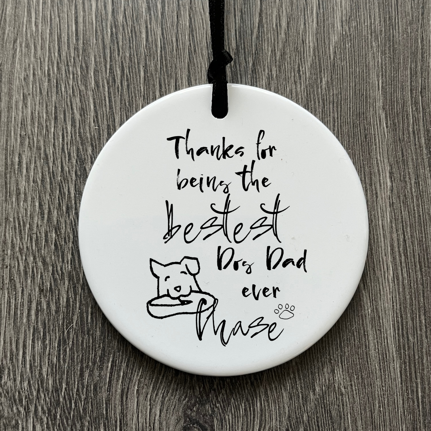 Best dog Dad gift for Fathers Day, Personalised keepsake gift for Dad, Gift from dog, Hanging ceramic ornament, Letterbox gift for him Best dog Dad gift for Fathers Day, Personalised keepsake gift for Dad, Gift from dog, Hanging ceramic ornament, Letterbox gift for him