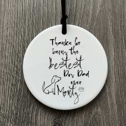 Best dog Dad gift for Fathers Day, Personalised keepsake gift for Dad, Gift from dog, Hanging ceramic ornament, Letterbox gift for him 4 Best dog Dad gift for Fathers Day, Personalised keepsake gift for Dad, Gift from dog, Hanging ceramic ornament, Letterbox gift for him 4
