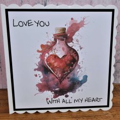 C4710   Card   Love you with all my heart