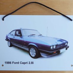 Ford Capri 2.8i 1986 (Blue) - Aluminium Plaque - Two sizes available A5 or 203 x 304mm - Ideal for the Workshop Wall