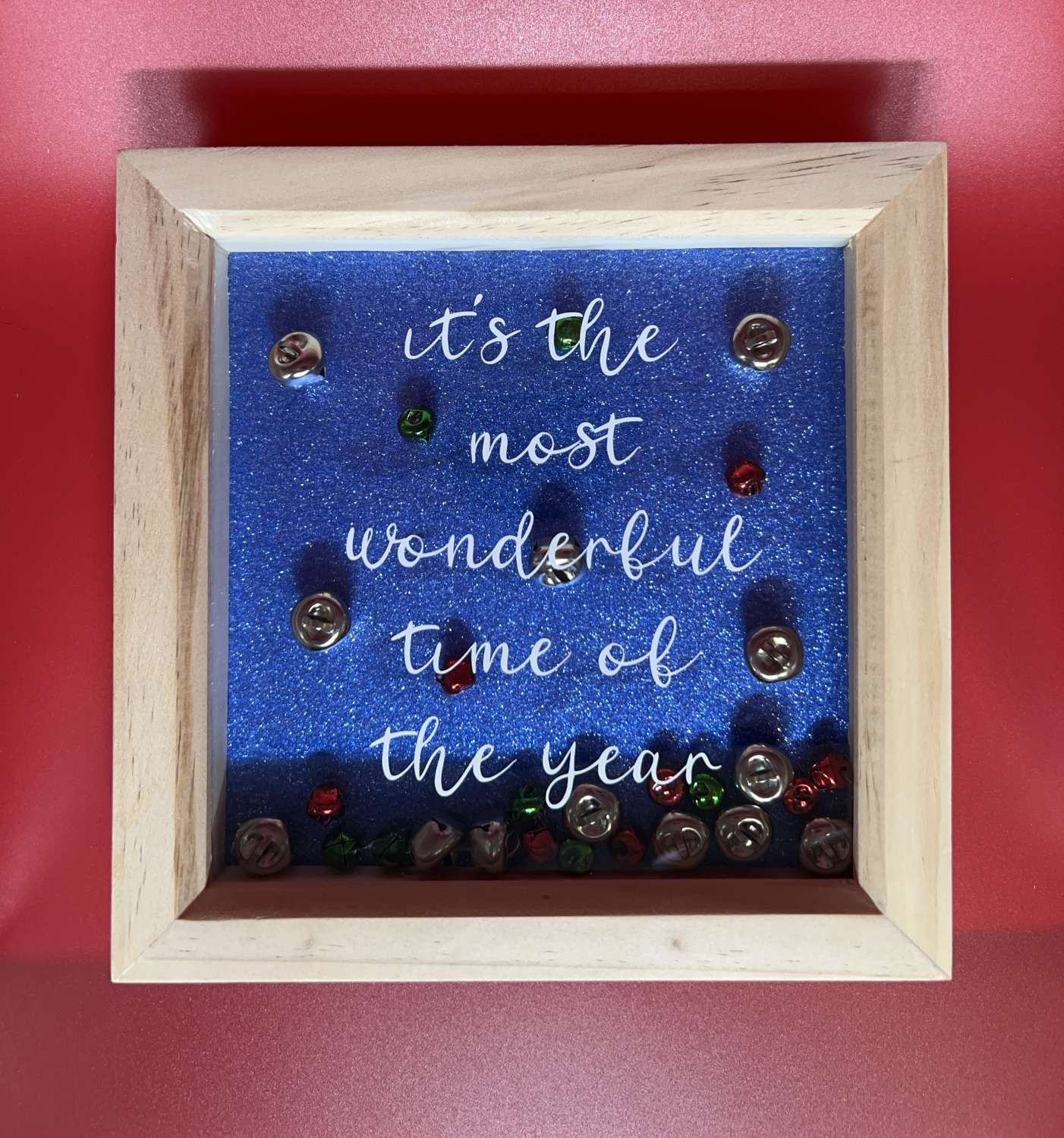 It's the most wonderful time of the year (deep frame box) It's the most wonderful time of the year (deep frame box)