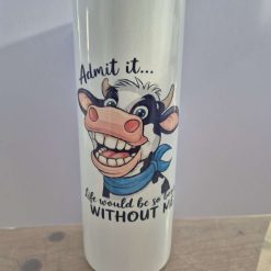 Sarcasm Tumbler - life would be boring