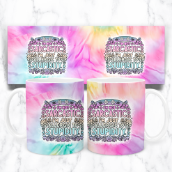 "Sorry For" Mug