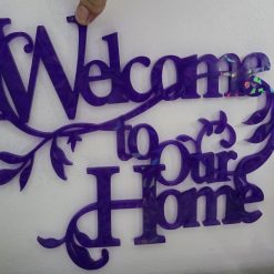 Welcome To Our Home Plaque