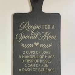 Recipe for a Special Mom Mum Mother Engraved Slate Serving Board Mothers Day Birthday Gift