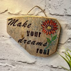 Make your dreams real