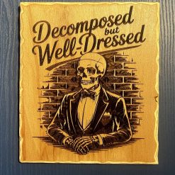 Decomposed but well dressed