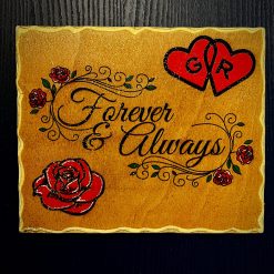 Forever & always wooden plaque