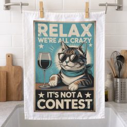 Half a Donkey Cat tea towel, 100% Cotton, Printed, Vintage Style, 'Relax We're All Crazy' Design, 65 x 47 cm