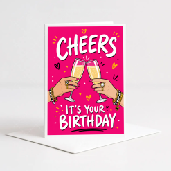 Cheers It's Your Birthday 5x7 Birthday Card