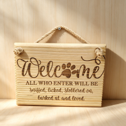 🐾 Dog Welcome Sign – Laser-Engraved Wooden Plaque   Handmade with Satin Varnish | Pet Lover Humour 📍 Made in Scarborough, North Yorkshire