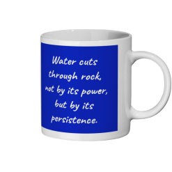 Water Cuts Through Rock Coffee Mug - FIlled Blue and White 1 Water Cuts Through Rock Coffee Mug - FIlled Blue and White 1