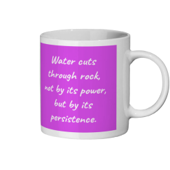 Water Cuts Through Rock Coffee Mug - FIlled Purple and White 1 Water Cuts Through Rock Coffee Mug - FIlled Purple and White 1