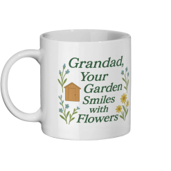 Your Garden Smiles With Flowers 101 Coffee Mug - White
