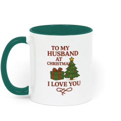 To My Husband at Christmas, I Love You Coffee Mug - Green and White
