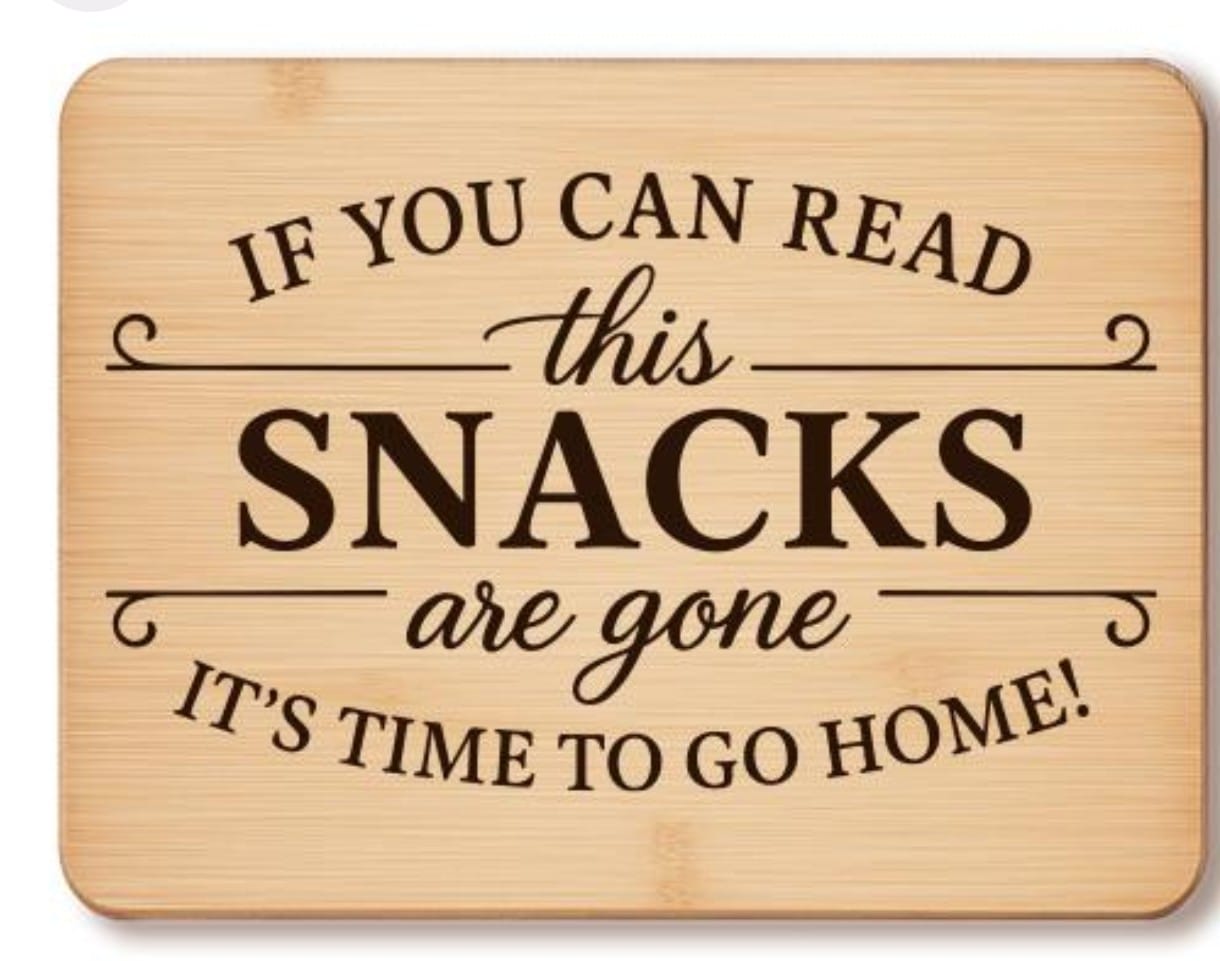 Personalised Bamboo Chopping Board - If You Can Read This The Snacks Are Gone Personalised Bamboo Chopping Board - If You Can Read This The Snacks Are Gone