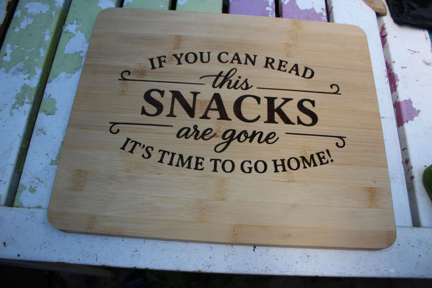 Personalised Bamboo Chopping Board - If You Can Read This The Snacks Are Gone Personalised Bamboo Chopping Board - If You Can Read This The Snacks Are Gone